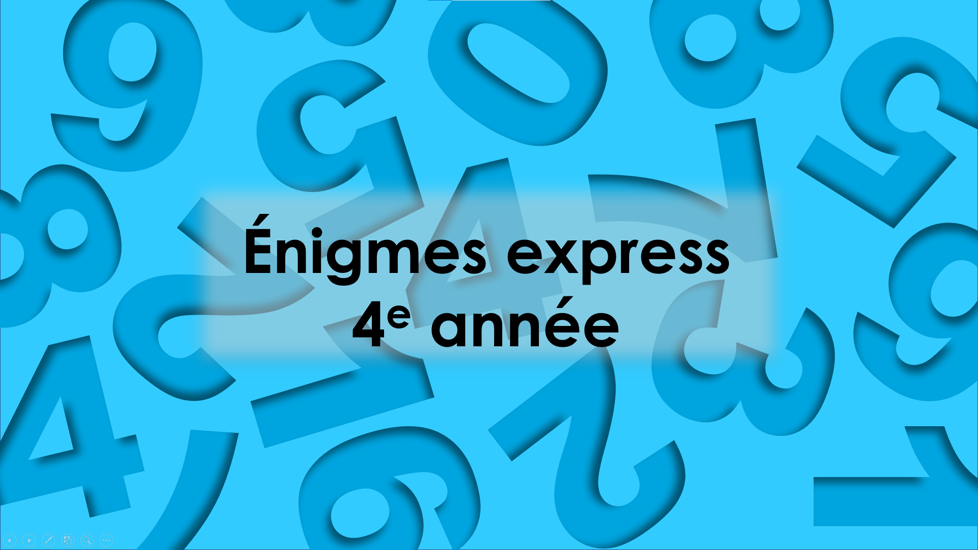 Énigmes express : 4e année (2)