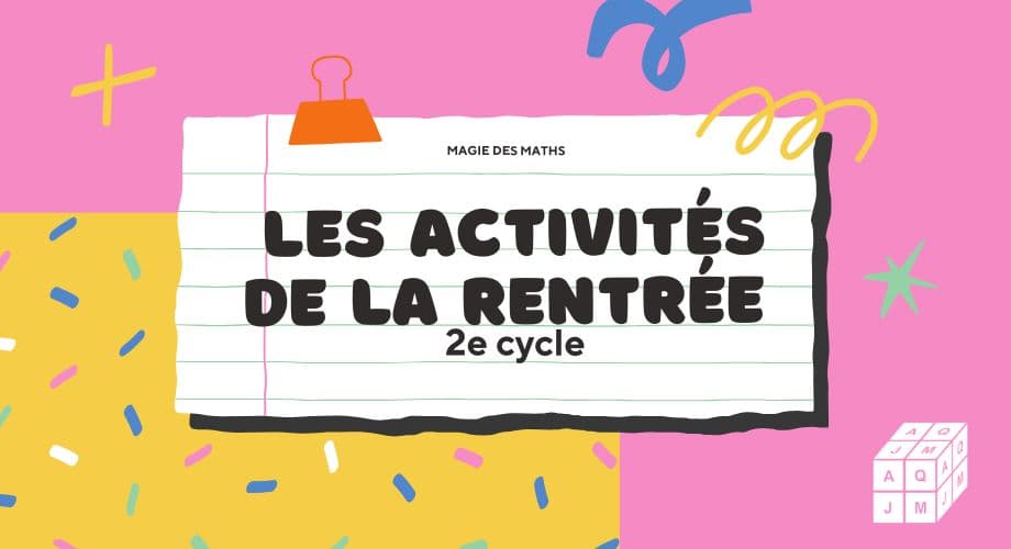 Les activités de la rentrée - 2e cycle