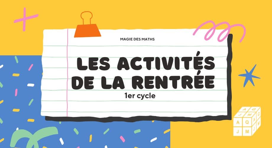 Les activités de la rentrée -1er cycle